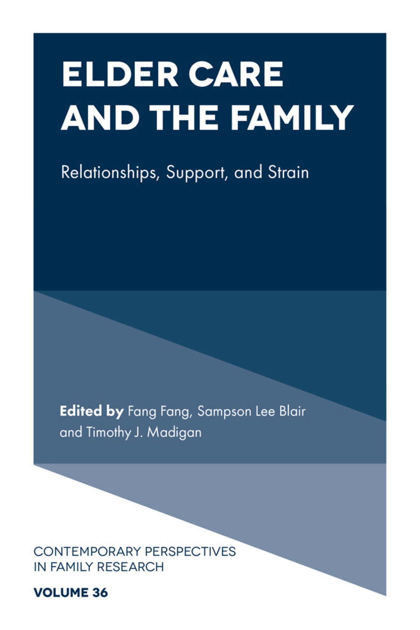 Elder Care and the Family